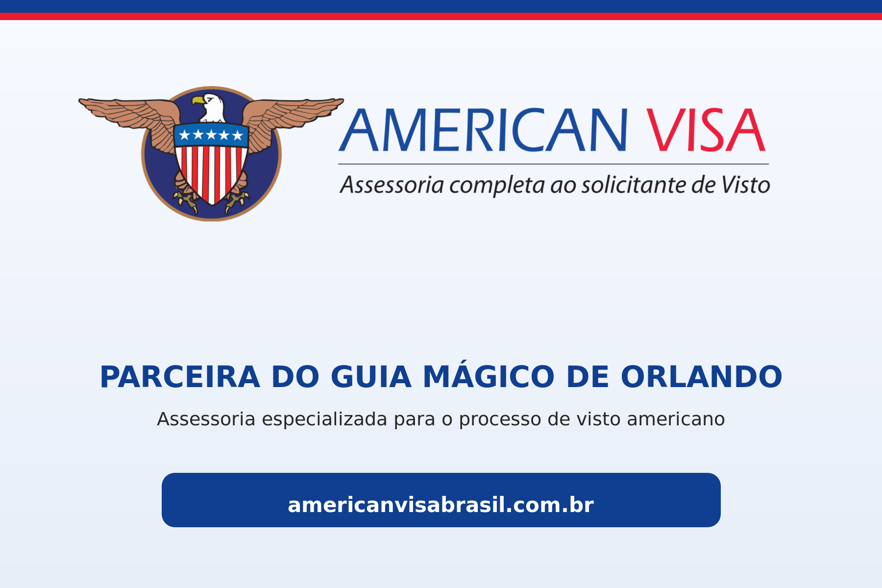 American Visa, parceira do Guia Mágico de Orlando para assessoria no processo de visto americano.